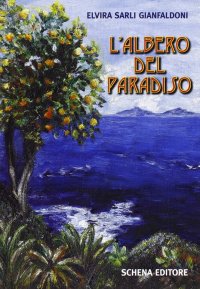 Immagine copertina libro L'albero del paradiso