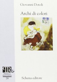 Immagine copertina libro Archi di colori