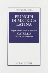 Immagine copertina libro Principi di metrica latina