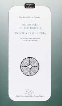 Immagine copertina libro Philosophie und psycologie-Filosofia e psicologia. Introduzione, testo e traduzione. Testo tedesco a fronte