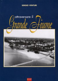 Immagine copertina libro Attraversare il grande fiume