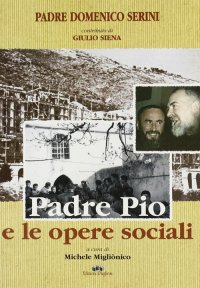 Immagine copertina libro Padre Pio e le opere sociali
