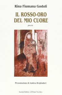 Immagine copertina libro Il rosso-oro del mio cuore
