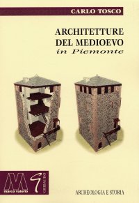 Immagine copertina libro Architetture del Medioevo in Piemonte