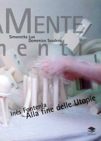 Immagine copertina libro Ines Fontenla. Alla fine delle utopie