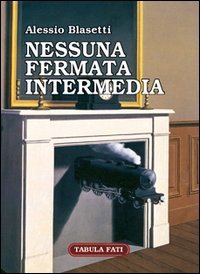 Immagine copertina libro Nessuna fermata intermedia