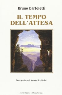 Immagine copertina libro Il tempo dell'attesa