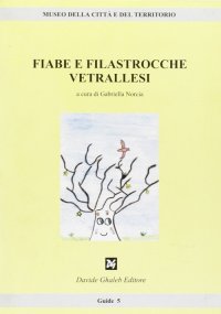 Immagine copertina libro Fiabe e filastrocche vetrallesi