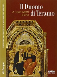 Immagine copertina libro Il duomo di Teramo e i suoi tesori d'arte