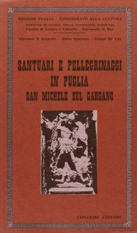 Immagine copertina libro Santuari e pellegrinaggi in Puglia. San Michele sul Gargano