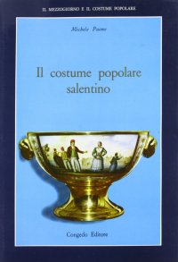Immagine copertina libro Il costume popolare salentino