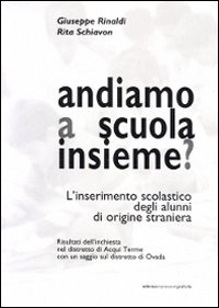Immagine copertina libro Atti del convegno: andiamo a scuola assieme?