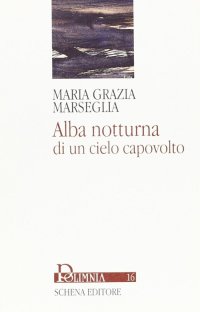 Immagine copertina libro Alba notturna di un cielo capovolto