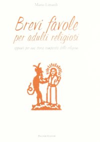 Immagine copertina libro Brevi favole per adulti religiosi