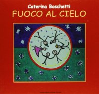 Immagine copertina libro Fuoco al cielo