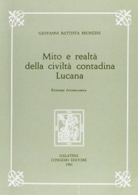 Immagine copertina libro Mito e realtà della civiltà contadina
