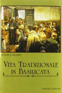 Immagine copertina libro Vita tradizionale in Basilicata