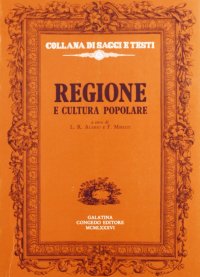 Immagine copertina libro Regione e cultura popolare. Atti del Convegno