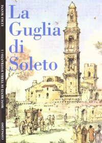 Immagine copertina libro La guglia di Soleto