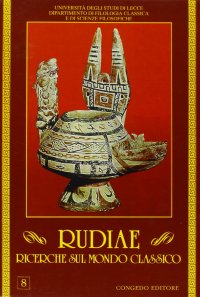 Immagine copertina libro Rudiae. Ricerche sul mondo classico. Vol. 8