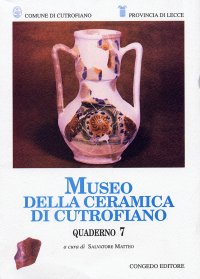 Immagine copertina libro Quaderni del Museo della ceramica di Cutrofiano. Vol. 7