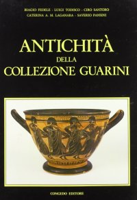Immagine copertina libro Antichità della collezione Guarini