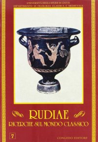 Immagine copertina libro Rudiae. Ricerche sul mondo classico. Vol. 7