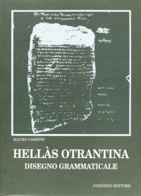 Immagine copertina libro Hellas otrantina. Disegno grammaticale