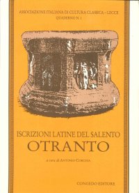 Immagine copertina libro Iscrizioni latine del Salento. Otranto