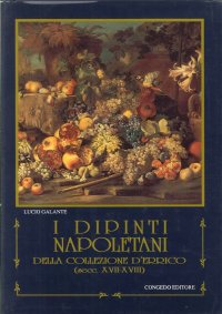 Immagine copertina libro I dipinti napoletani della collezione D'Errico (secc. XVII-XVIII)