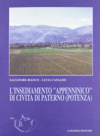Immagine copertina libro L'insediamento «Appenninico» di Civita di Paterno (Potenza)