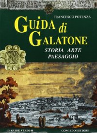 Immagine copertina libro Guida di Galatone. Storia, arte, paesaggio