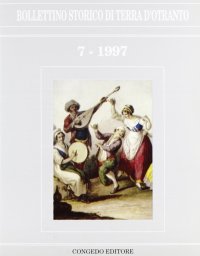 Immagine copertina libro Bollettino storico di Terra d'Otranto. Vol. 7