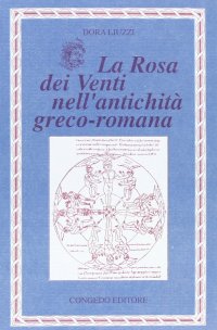 Immagine copertina libro La rosa dei venti nell'antichità greco-romana