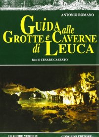 Immagine copertina libro Guida alle grotte e caverne di Leuca