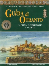 Immagine copertina libro Guida di Otranto. La città, il territorio, la costa