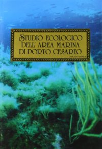Immagine copertina libro Studio ecologico dell'area marina di Porto Cesareo