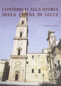 Immagine copertina libro Contributi alla storia della Chiesa di Lecce