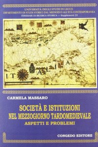 Immagine copertina libro Società ed istituzioni nel Mezzogiorno tardomedievale. Aspetti e problemi