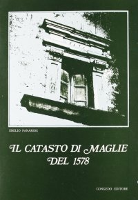 Immagine copertina libro Il catasto di Maglie del 1578