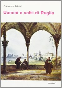 Immagine copertina libro Uomini e volti di Puglia
