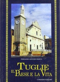 Immagine copertina libro Tuglie il paese e la vita