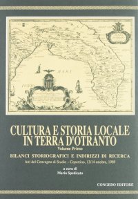 Immagine copertina libro Storia e cultura in Terra di Bari. Vol. 1: Bilanci storiografici e indirizzi di ricerca