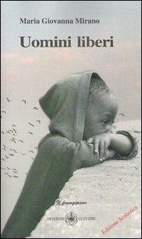 Immagine copertina libro Uomini liberi
