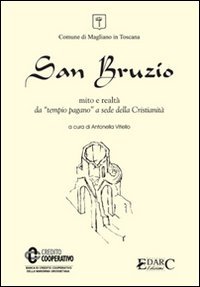 Immagine copertina libro San Bruzio. Mito e realtà. Da tempio pagano a sede della cristianità