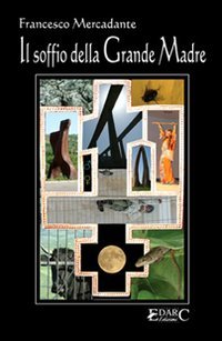 Immagine copertina libro Il soffio della grande madre