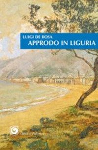 Immagine copertina libro Approdo in Liguria