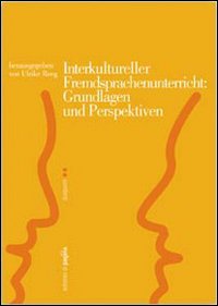 Immagine copertina libro Interkultureller Fremdsprachenunterricht: Grundlagen und Perspektiven