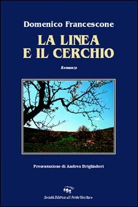 Immagine copertina libro La linea e il cerchio