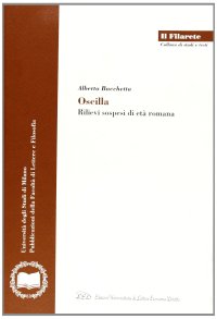 Immagine copertina libro Oscilla. Rilievi sospesi di età romana